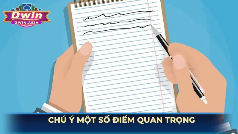 Chú ý một số điểm quan trọng