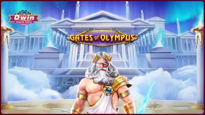 Gates of Olympus tại Dwin - Săn Hệ Số X500 Từ Thần Zeus