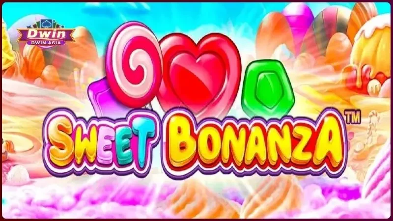 Sweet Bonanza Tại Dwin - Slot Game Kẹo Ngọt Nổ Hũ Siêu Lớn