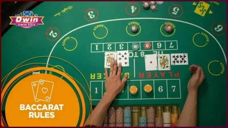 Baccarat Dwin - Luật Chơi & Chiến Thuật Cược Hiệu Quả Nhất 2025